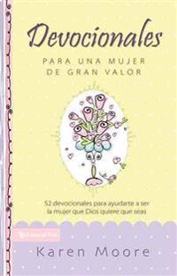 Devocionales Para Una Mujer de Gran Valor