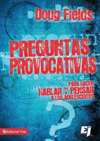 El Preguntas provocativas