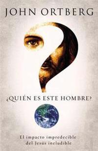 El ��Qui��n Es Este Hombre?