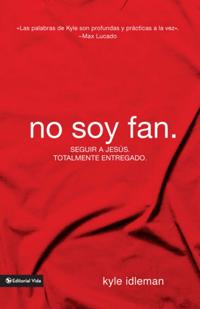 No soy fan