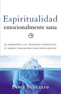 Espiritualidad Emocionalmente Sana