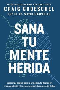 Sana Tu Mente Herida