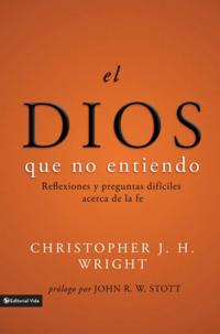 El Dios que no entiendo