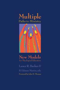 Multiple Paths to Ministry