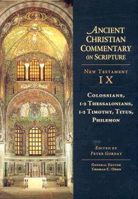 Colossians, 1-2 Thessalonians, 1-2 Timothy, Titus, Philemon