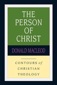 Bokomslag för "The Person of Christ"