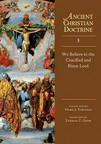 We Believe in the Crucified and Risen Lord