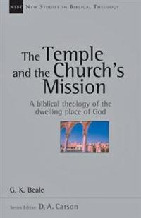 The Temple and the Church's Mission