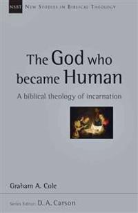 The God Who Became Human