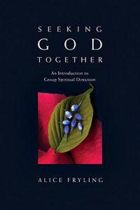 Seeking God Together