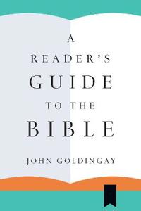 A Reader`s Guide to the Bible