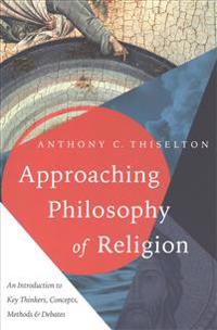 Approaching Philosophy of Religion