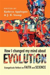 Bokomslag för "How I Changed My Mind about Evolution"
