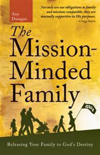 Mission–Minded Family  The