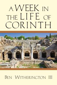 Week in the Life of Corinth