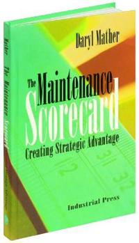 The Maintenance Scorecard