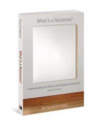 What Is a Nazarene?: Understanding Our Place in the Religious Community