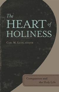 The Heart of Holiness