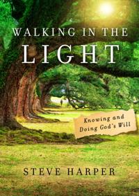 Walking in the Light