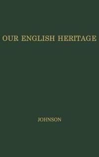 Our English Heritage