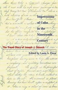 Impressions of Cuba in the Nineteenth Century