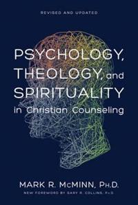 Psychology, Theology and Spirituality