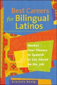 Best Careers For Bilingual Latinos