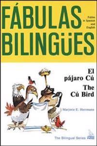 El pájaro Cú/ The Cú Bird