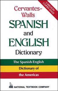 Cervantes-Walls Spanish and English Dictionary