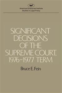 Bokomslag för "Significant Decisions of the Supreme Court"