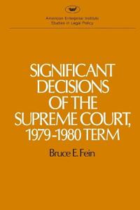 Significant Decisions of the Supreme Court