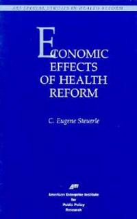 Economic Effects of Health Care Reform