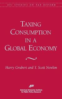 Taxing Consumption in a Global Economy