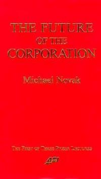 The Future of the Corporation