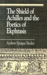 The Shield of Achilles and the Poetics of Ekpharsis