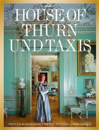 The House of Thurn und Taxis