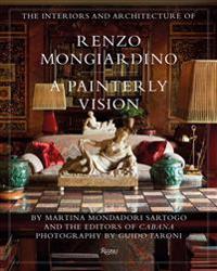 The Interiors and Architecture of Renzo Mongiardino