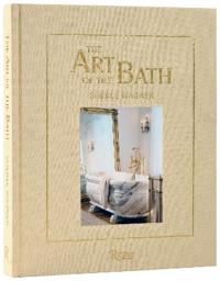 The Art of the Bath: Sherle Wagner