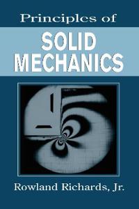 Principles of Solid Mechanics