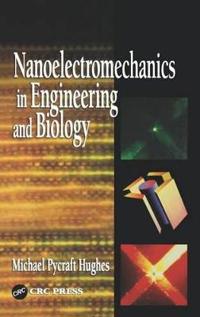 Nanoelectromechanics in Engineering and Biology