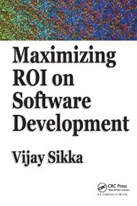 Bokomslag för "Maximizing ROI on Software Development"