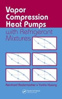 Bokomslag för "Vapor Compression Heat Pumps with Refrigerant Mixtures"