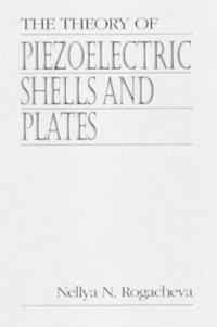 The Theory of Piezoelectric Shells and Plates