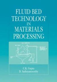 Bokomslag för "Fluid Bed Technology in Materials Processing"