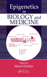 Bokomslag för "Epigenetics in Biology and Medicine"