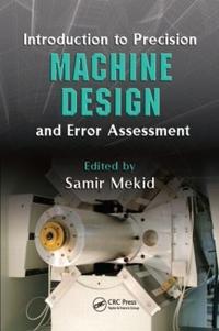 Kirjan kansi "Introduction to Precision Machine Design and Error Assessment"