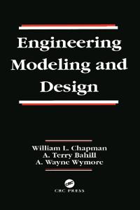 Engineering Modeling and Design