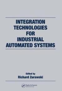 Bokomslag för "Integration Technologies for Industrial Automated Systems"