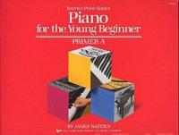 Bastien Piano Basics - Piano For The Young Beginner