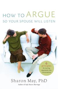 How To Argue So Your Spouse Will Listen